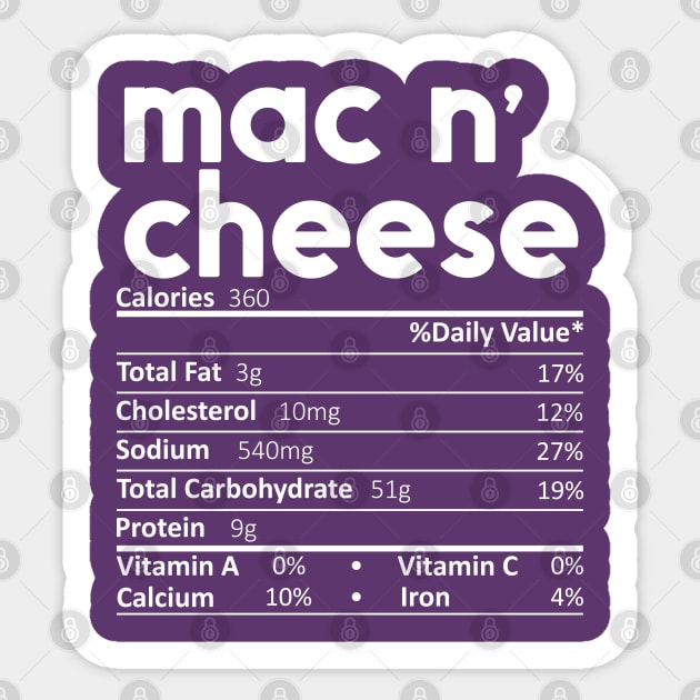 Mac N' Cheese Nutrition Facts Gift Funny Thanksgiving Costume Sticker by DragonTees